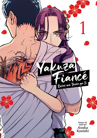 Yakuza Fiancé: Raise wa Tanin ga Ii Volume 1 English cover, published by Seven Seas.